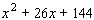If one of the factors of   is   , what is the other factor?