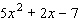 Factor the trinomial.   A)    B)    C)    D)    E)   