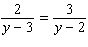 Solve the following equation. Be sure to check each answer in the original equation if you multiply both sides by an expression that contains the variable.   y = __________