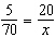 Solve the following proportion.   A)    B)    C)    D)    E)   