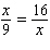 Solve the following proportion.  