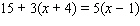 Solve the equation.   A)  x = 13 B)  x = 12 C)  x = 16 D)  x = 11 E)  x = 14