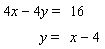 Given the graph of the following equations. Find the solution of the system of these equations.     A)  (4, 0)  B)  (4, 4)  C)  (0, 4)  D)  The system is inconsistent E)  The system is dependent
