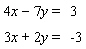 Solve the system.   A)    B)    C)    D)  The system is inconsistent E)  The system is dependent