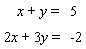 Solve the following system by the addition method.   If the system is dependent or inconsistent, indicate this.