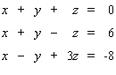 Solve the system.   A)  (3, 1, -4)  B)  (2, 3, -5)  C)  (2, 1, -3)  D)  The system is inconsistent E)  The system is dependent