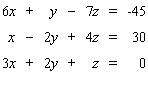 Solve the system.   A)  (0, -3, 6)  B)  (-3, 0, -3)  C)  (3, 3, 3)  D)  The system is inconsistent E)  The system is dependent