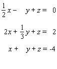 Solve the system.   A)  (4, 4, -5)  B)  (4, -3, -5)  C)  (6, -3, -5)  D)  The system is inconsistent E)  The system is dependent