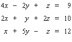 Solve the system.   A)  (1, 2, 1)  B)  (3, 2, 1)  C)  (3, -2, 1)  D)  The system is inconsistent E)  The system is dependent