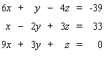 Solve the system.   If the system is dependent or inconsistent, indicate this.