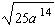 Simplify the expression. Assume all variables represent nonnegative numbers.  