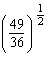 Use the definition of rational exponents to write the following with the appropriate root. Then simplify.  