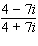 Find the quotient. Write the answer in standard form for complex numbers.   A)    B)    C)    D)    E)   