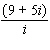 Find the quotient. Write the answer in standard form for complex numbers.  