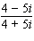 Find the quotient. Write the answer in standard form for complex numbers.  
