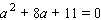 Solve the following quadratic equation by completing the square.   a = __________