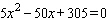 Solve the equation using the quadratic formula.   A)    B)    C)    D)    E)   