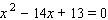 Use the discriminant to find the number and kind of solutions for the following equation.   A)    B)    C)    D)    E)   