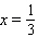 Find an equation that has the given solutions.   ,   A)    B)    C)    D)    E)   