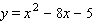 Find the coordinates of the vertex, and indicate whether the vertex is the highest point on the graph or the lowest point on the graph.   A)  vertex = (25, -17) ; it is the highest point. B)  vertex = (4, -21) ; it is the lowest point. C)  vertex = (-4, -21) ; it is the lowest point. D)  vertex = (17, 42) ; it is the highest point. E)  vertex = (-8, 17) ; it is the lowest point.