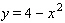 The graph of   is shown below.   Use the graph to find the solution set for the following inequality.  