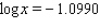 Find x in the following equation.   A)  x = 0.3332 B)  x = 0.0910 C)  x = 0.0796 D)  x = 0.0726 E)  x = 1.0990