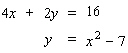 Solve the system of equations.  