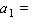 If, in an arithmetic sequence,   and   , find   and   .   __________   __________