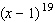 Write the first three terms in the expansion of the following.  