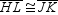 For trapezoid HJKL ,   . If   , then: A)    B)    and   are supplementary. C)    D)   