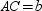 The figure shows right triangle ABC with   . Also,   . Where   ,   ,   ,   , and   , what reason allows you to conclude that   ?