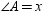 For cyclic quadrilateral ABCD , m   and m   . Determine the value of x . A) x = 50 B) x = 100 C) x = 120 D) x = 130