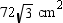 The total area for a regular octahedron is   . Find the length of each edge of the octahedron. A) 4 cm B) 8 cm C) 12 cm D) None of These