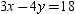 For the equation   , find in the form   an equivalent equation  in which the coefficient (multiplier)of x is the number -9.
