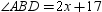 If m   , m   , and m   , find x . A) x = 8 B) x = 8.25 C) x = 8.5 D) x = 8.75