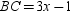 If   ,   , and   , find x .