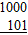 Subtract the following binary numbers and check your result by decimal subtraction.