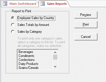  The Sales Reports form in the figure above is an example of which type of Access form? A)  Dialog box B)  Splash Screen C)  Data Entry form D)  Switchboard form