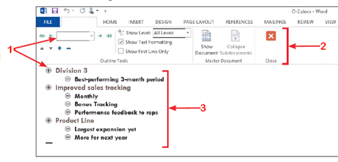   In the accompanying figure, item 2 indicates the ____ tab. A)  INSERTING B)  OUTLINING C)  CONVERTING D)  MERGING