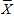   is the symbol commonly used for the A)  mean. B)  mode. C)  median. D)  none of the above