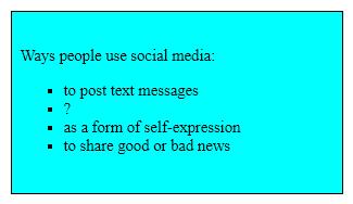 Directions: Use your knowledge of the reading-writing process to answer these questions about the following passage.  Social media is not an easy concept to define. Like a cloud, the more closely one looks at it, the foggier it becomes. The word social has to do with human interaction, and the word media means 'systems of communication.' Together, they seem easy enough to understand as 'human systems of communications.' But social media is most often used for electronic communications on the Internet. Usually that consists of posting text messages, photos, and maybe short videos online for friends. People use it to stay in touch with friends. People also use social media as a form of self-expression. A person who is having a bad day can mention it online, and friends can sympathize . Or when something great happens, a person can post it, and friends can help celebrate. In addition, as Lee Rainie of the Pew Research Center says, 'If it's set up right, it's a rich environment of lots of learning and sharing of important material.' In the end, the best definition of social media may be 'a special form of conversation.'    A) to get exercise B) to stay in touch with friends C) to use the Internet D) none of the above