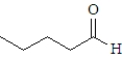 What is the IUPAC name for the following compound?   A)  1-pentaldehyde B)  1-pentanal C)  pentanal D)  pentanealdehyde