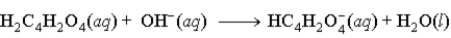 When fumaric acid, H<sub>2</sub>C<sub>4</sub>H<sub>2</sub>O<sub>4</sub> reacts with NaOH, the second reaction that occurs is A)    B)    C)    D)   
