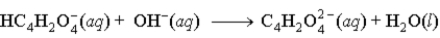 When fumaric acid, H<sub>2</sub>C<sub>4</sub>H<sub>2</sub>O<sub>4</sub> reacts with NaOH, the second reaction that occurs is A)    B)    C)    D)   
