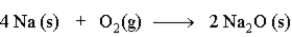 Consider the following reaction.   The mass relationship between sodium (Na) and oxygen (O<sub>2</sub>) is:  