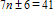 TIMSS: n is a number. When n is multiplied by 7 and then 6 is added, the result is 41. Which of these equations represents this relation? A)    B)    C)    D)   