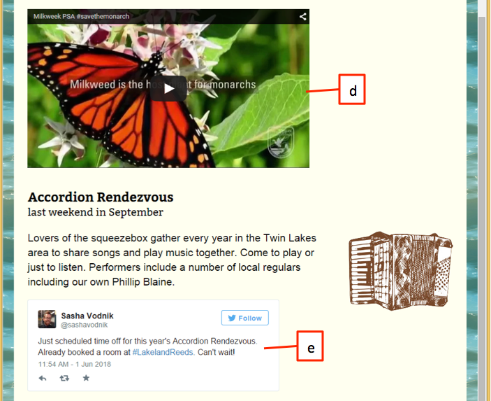     Referring to the figure above, item c is a(n)  __________. A)  Facebook Like button B)  Twitter feed C)  embedded video D)  embedded Instagram image