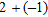 Add.   A)  0 B)  4 C)  1 D)  -4