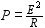 The illustration below is a schematic diagram of a resistor connected to a voltage source of 40 volts. As a result, the resistor dissipates power in the form of heat. The power P lost when a voltage V is placed across a resistance R is given by the formula   If P is 8 watts and E is 40 volts, find R . A)  R = 200 ohms B)  R = 300 ohms C)  R = 250 ohms D)  R = 180 ohms