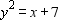 Tell whether the equation determines y to be a function of x .   A)  no B)  yes